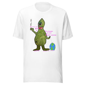 Alien some where!  Unisex t-shirt