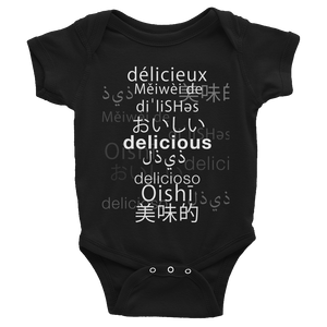 "delicious" Infant Bodysuit