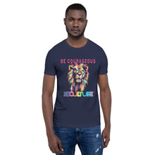 Be Courageous -BCULTURE Unisex t-shirt