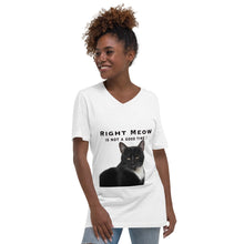 Right Meow Unisex Short Sleeve V-Neck T-Shirt