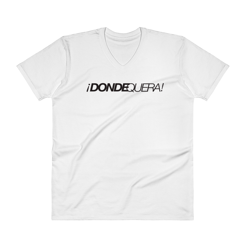 Donde Quera V-Neck T-Shirt