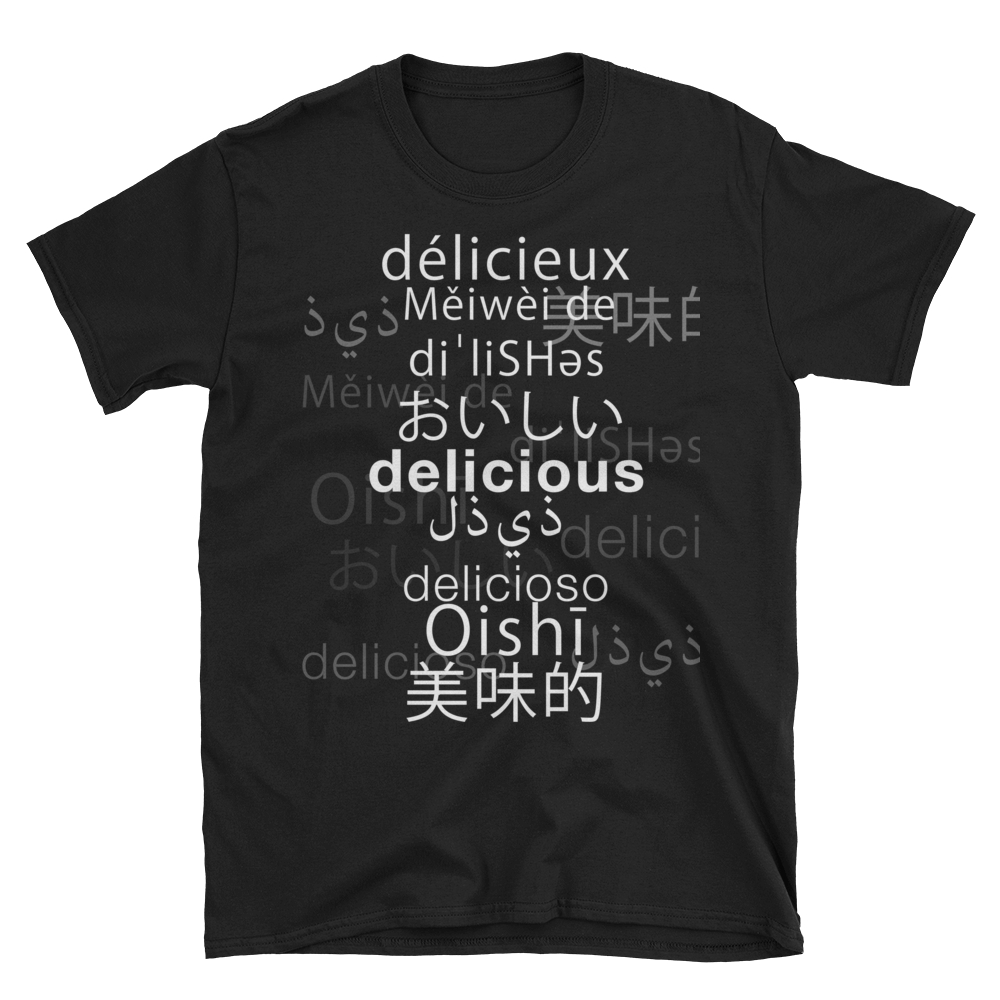 Delicious Short-Sleeve Unisex T-Shirt