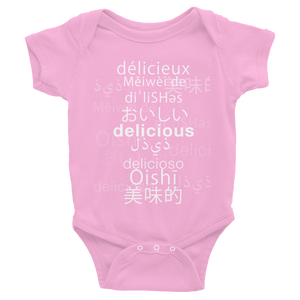 "delicious" Infant Bodysuit