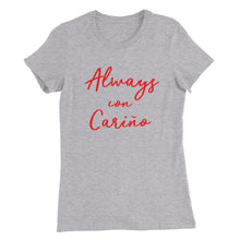 Always Con Carino Women’s Slim Fit T-Shirt - Dreamsrevivido