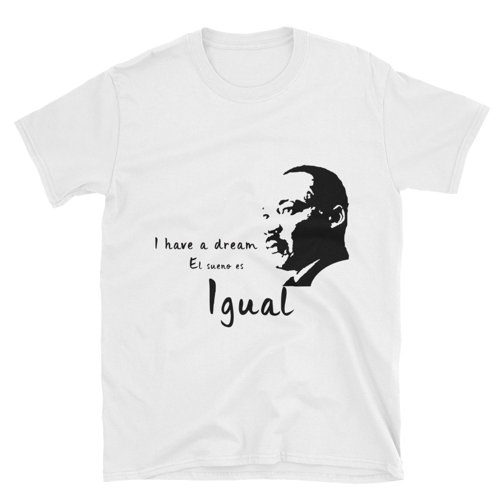 I have a Dream!  Short-Sleeve Unisex T-Shirt