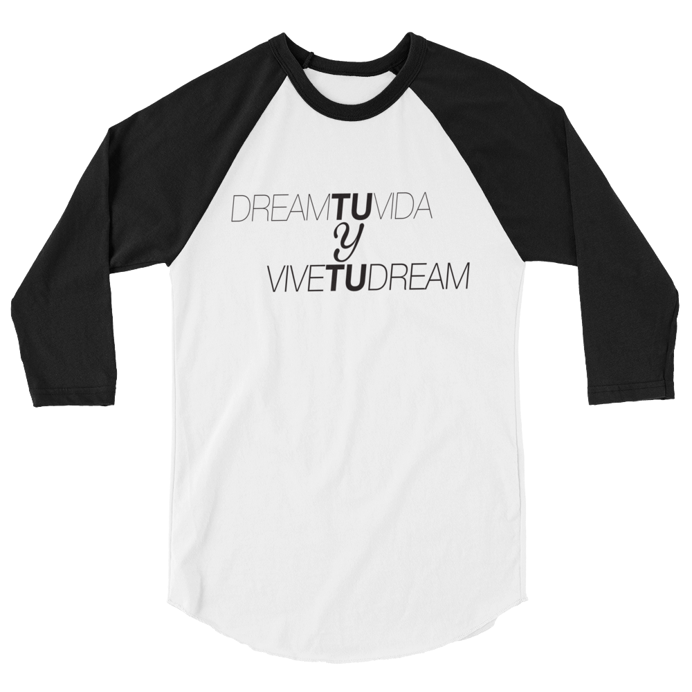 Dream tu Vida Unisex 3/4 sleeve raglan shirt