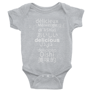 "delicious" Infant Bodysuit